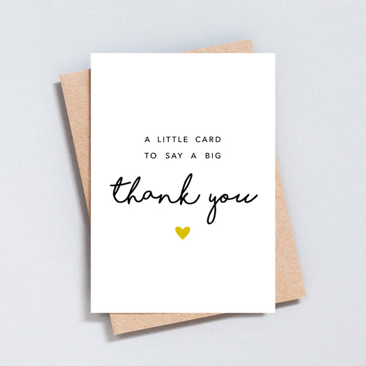 A Little Card To Say A Big Thank You