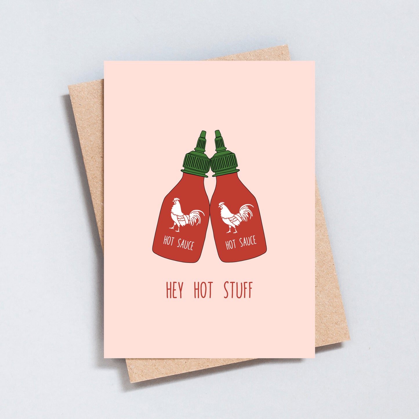 Hey Hot Stuff Greeting Card