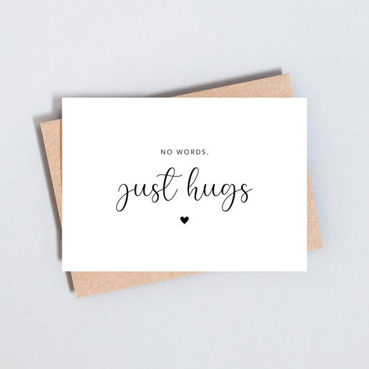 No Words Just Hugs, Sympathy Greeting Card