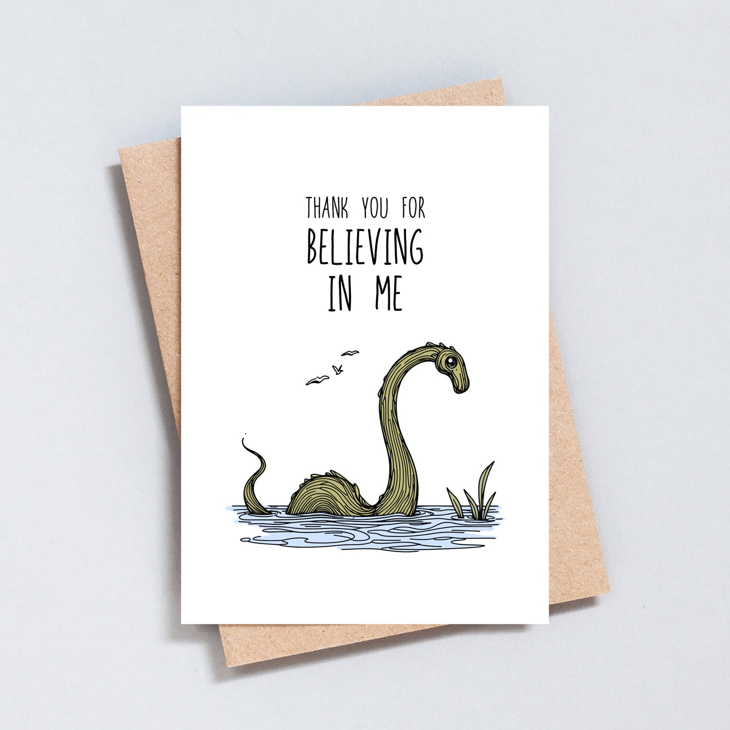 Thank You For Believing In Me Funny Loch Ness Monster Greeting Card