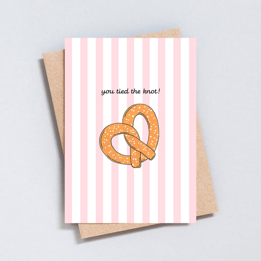 You Tied The Knot Pretzel Wedding Card