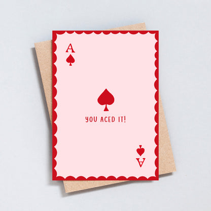 You aced it congratulations card with playing card ace design