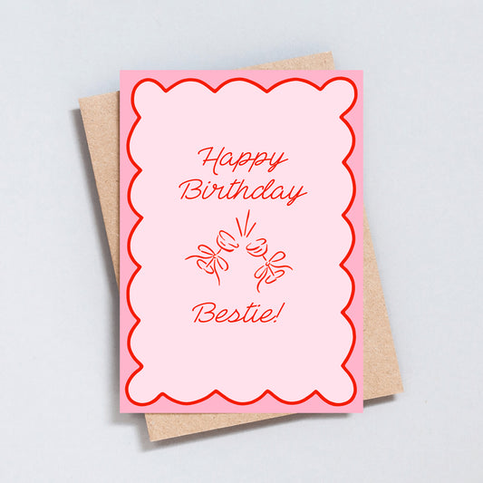 Bestie Birthday Greeting Card