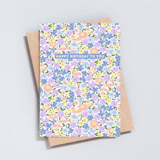 Happy Birthday To You Ditsy Floral Greeting Card