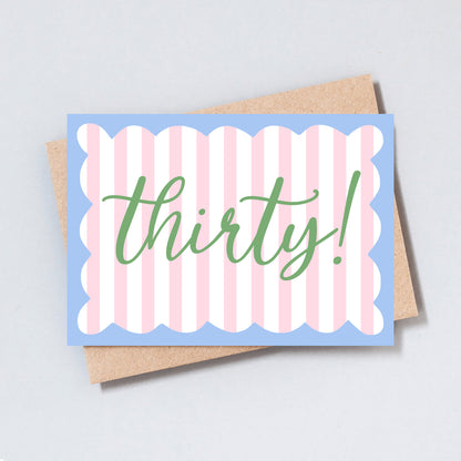 Thirty Stripe Birthday Greeting Card