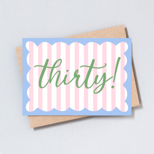 Thirty Stripe Birthday Greeting Card