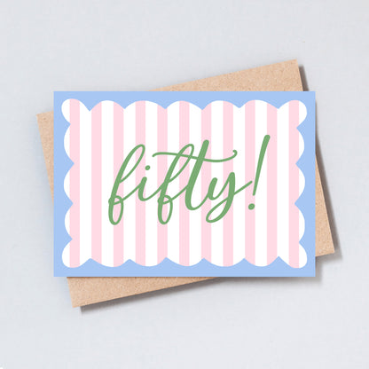 Fifty Stripe Birthday Greeting Card