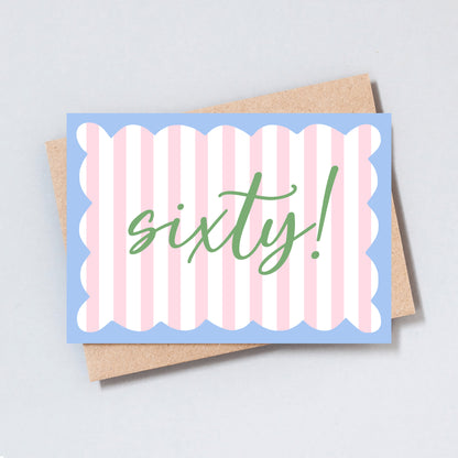Sixty Stripe Birthday Greeting Card