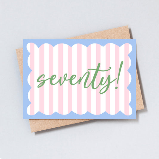 Seventy Stripe Birthday Greeting Card